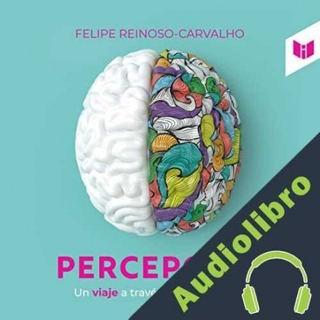 Audiolibro Percepción Felipe Reinoso-Carvalho