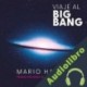 Audiolibro Viaje al big bang Mario Hamuy