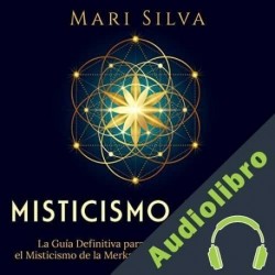 Audiolibro Misticismo Judío Mari Silva