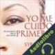 Audiolibro Yo Me Cuido Primero Syrenthia Colino