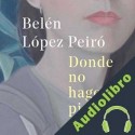 Audiolibro Donde no hago pie Belén López Peiró