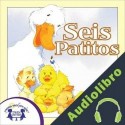 Audiolibro Seis Patitos Karen Mitzo Hilderbrand