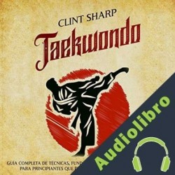 Audiolibro Taekwondo Clint Sharp