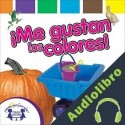 Audiolibro ¡Me Gustan Los Colores! Karen Mitzo Hilderbrand
