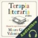 Audiolibro Terapia literaria el libro Valentina Trava