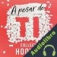 Audiolibro A pesar de ti Colleen Hoover