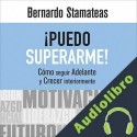 Audiolibro ¡Puedo superarme! Bernardo Stamateas