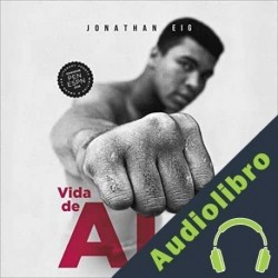 Audiolibro Vida de Ali Jonathan Eig