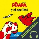Audiolibro Pimpa - Pimpa y el pez Totó Altan