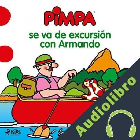 Audiolibro Pimpa se va de excursión con Armando Altan