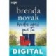 Nada más que tú Brenda Novak