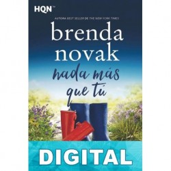 Nada más que tú Brenda Novak