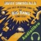 Audiolibro ¿Qué hace un bosón como tú en un Big Bang como este? Javier Santaolalla