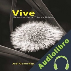 Audiolibro Vive Joel Comiskey