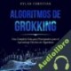 Audiolibro Algoritmos de Grokking Dylan Christian