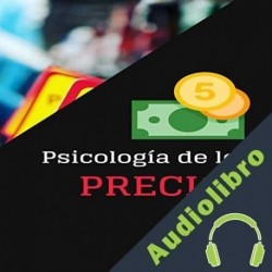 Audiolibro Psicología de los precios Juanjo Ramos