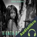 Audiolibro Viento del pueblo Miguel Hernández