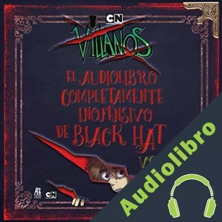 Audiolibro Villanos Alan Ituriel