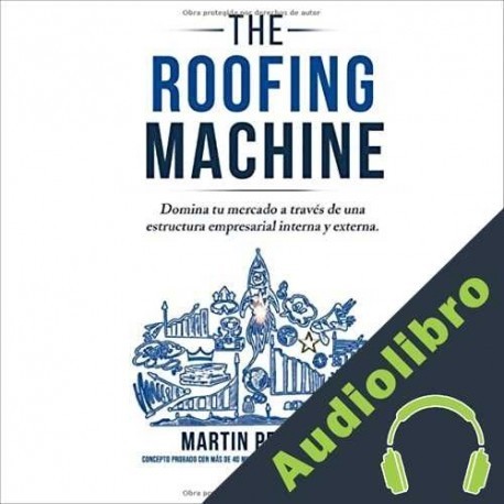 Audiolibro The Roofing Machine Martin Pettigrew
