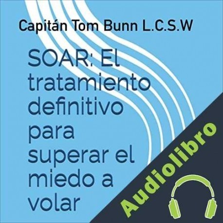 Audiolibro Soar Tom Bunn