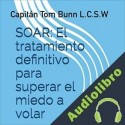 Audiolibro Soar Tom Bunn