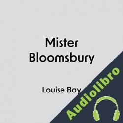 Audiolibro Mister Bloomsbury Louise Bay