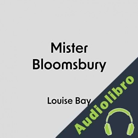 Audiolibro Mister Bloomsbury Louise Bay