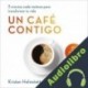 Audiolibro Un café contigo Kristen Helmstetter