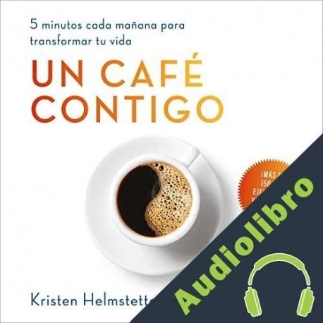 Audiolibro Un café contigo Kristen Helmstetter