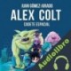 Audiolibro Alex Colt. Cadete espacial Juan Gómez-Jurado