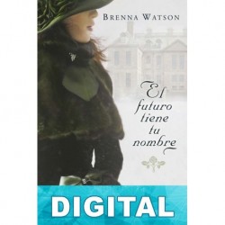 El futuro tiene tu nombre Brenna Watson