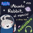 Audiolibro Peppa Pig - ¡Abuelo Rabbit, al espacio! y otras historias Mark Baker