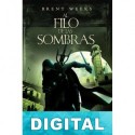 Al filo de las Sombras Brent Weeks