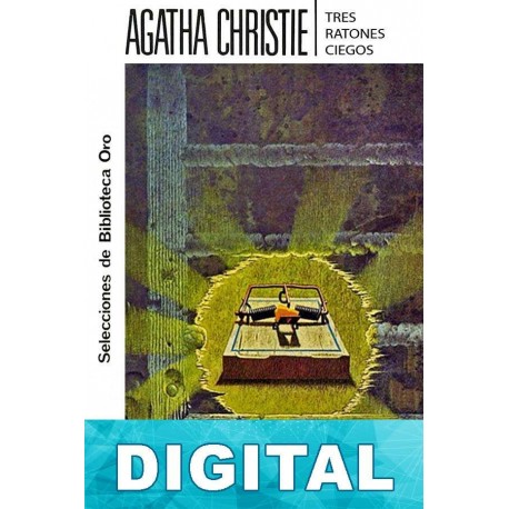 Tres ratones ciegos Agatha Christie