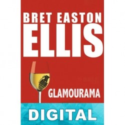 Glamourama Bret Easton Ellis