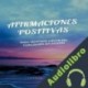 Audiolibro Afirmaciones positivas para sentirte mejor en cualquier situación Juanjo Ramos