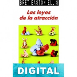 Las leyes de la atracción Bret Easton Ellis