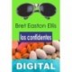 Los confidentes Bret Easton Ellis