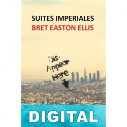 Suites imperiales Bret Easton Ellis