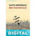 Suites imperiales Bret Easton Ellis