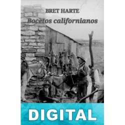 Bocetos californianos Bret Harte