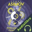 Audiolibro Preludio a la Fundación Isaac Asimov