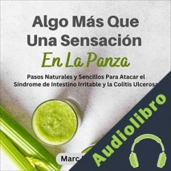 Audiolibro Algo Más Que Una Sensación En La Panza Marc McLean