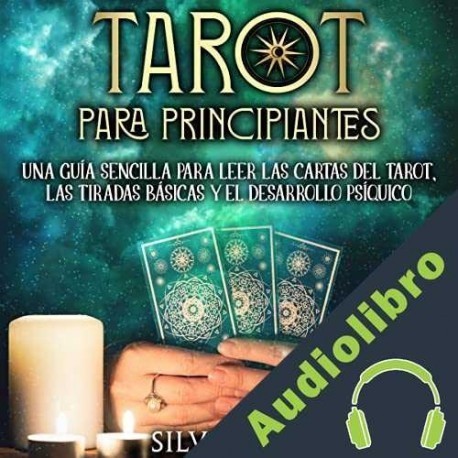 Audiolibro Tarot para principiantes Silvia Hill