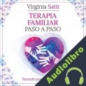 Audiolibro Terapia familiar paso a paso Virginia Satir