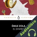 Audiolibro El dinero Émile Zola