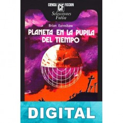 Planeta en la pupila del tiempo Brian Earnshaw