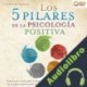 Audiolibro Los 5 pilares de la psicología positiva Jonathan M. Albrecht