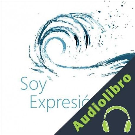 Audiolibro Soy expresión Volumen I Jorge Lomar