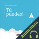 Audiolibro ¡Tú Puedes! George Adams
